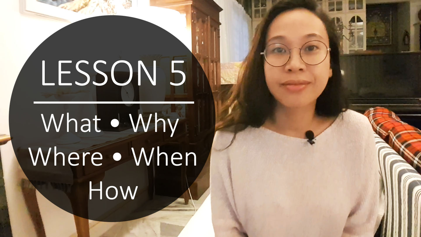 Speak Malay Like a Local – Lesson 5: What, Why, Where, When, How and Who